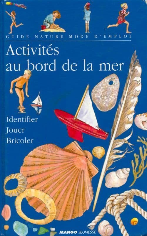 Activités au bord de la mer - Pierre Lecarme