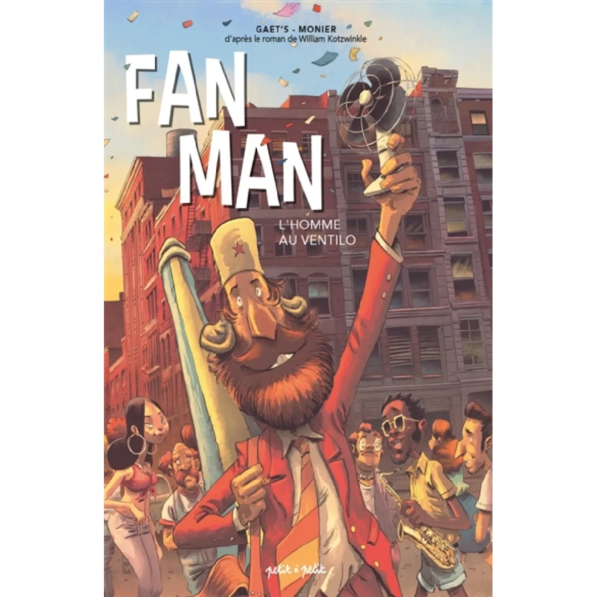 Fan man : l'homme au ventilo : une aventure grandiose de Horse Badorties